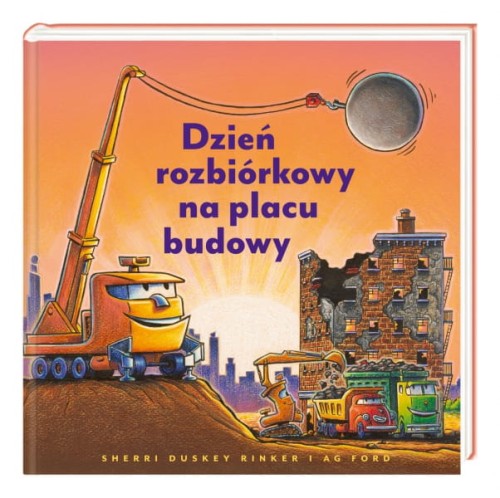 Nasza Księgarnia       -       Dzień Rozbiórkowy na Placu Budowy