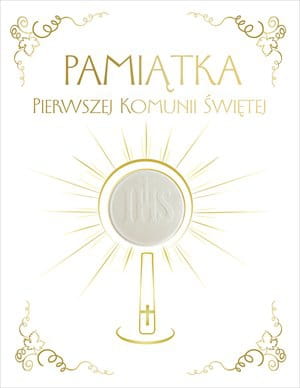Wydawnictwo Olesiejuk Sp. z O.o.    -    Pamiątka Pierwszej Komunii Świętej