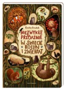 Nasza Księgarnia           -      Niezwykłe Przyjaźnie. w Świecie Roślin i Zwierząt