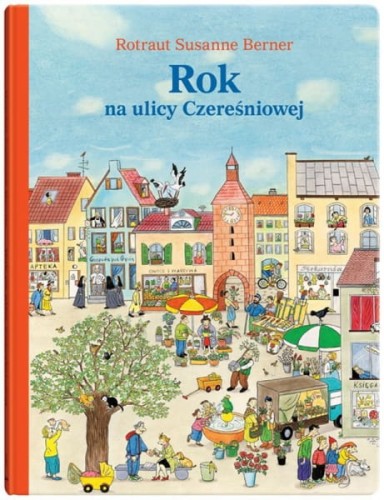 Wydawnictwo Dwie Siostry  -  rok na Ulicy Czereśniowej