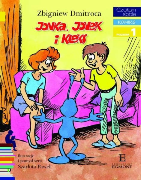 Wydawnictwo Egmont      -     Komiks  Czytam Sobie. Poziom 1. Jonka, Jonek i Kleks