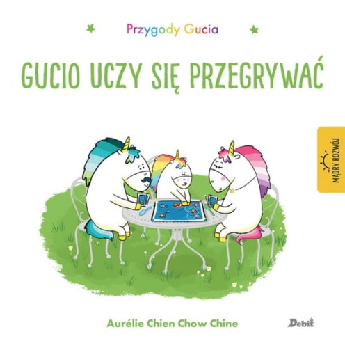 Wydawnictwo Debit   -   Przygody Gucia. Gucio Uczy Się Przegrywać