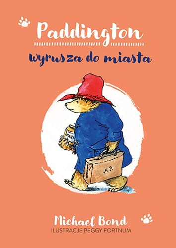 Wydawnictwo Znak            -            Paddington Wyrusza do Miasta