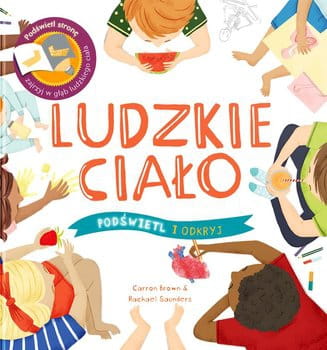 Wydawnictwo Api Papi  -  Podświetl i Odkryj. Ludzkie Ciało