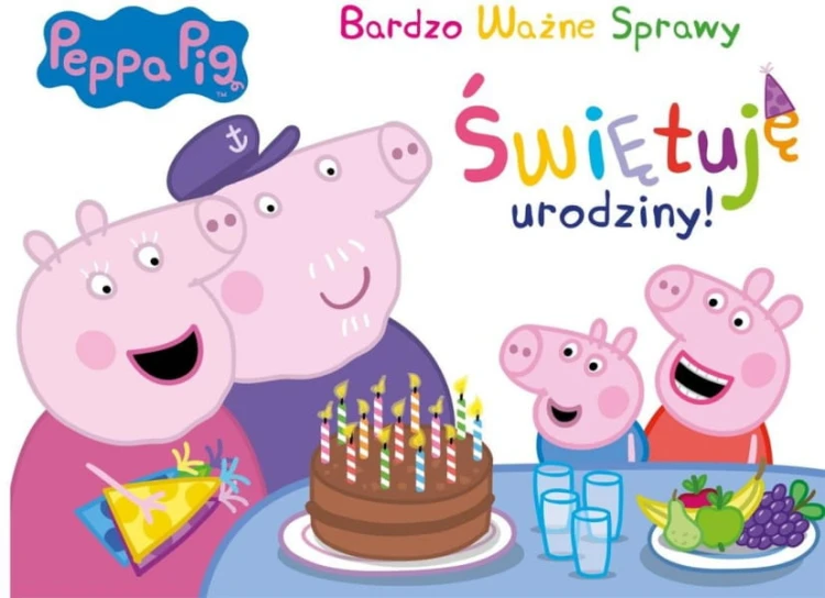 Wydawnictwo Media Service Zawada  -  Świętuję Urodziny. Bardzo Ważne Sprawy! Świnka Peppa