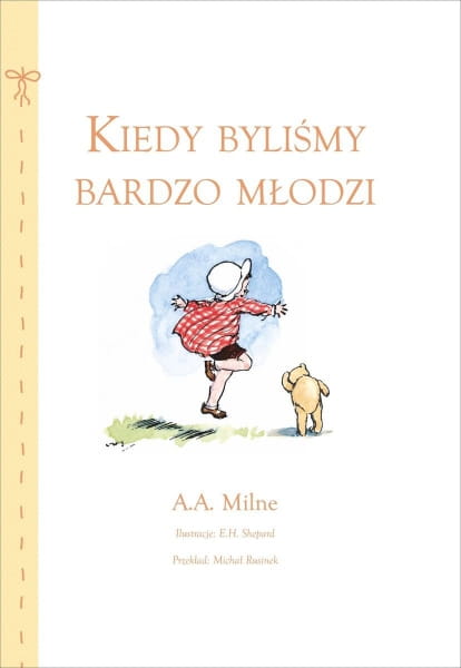 Wydawnictwo Olesiejuk Sp. z O.o.      -     Kiedy Byliśmy Bardzo Młodzi