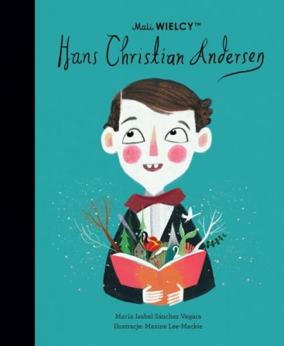 Wydawnictwo Smart Books    -    Mali Wielcy. Hans Christian Andersen