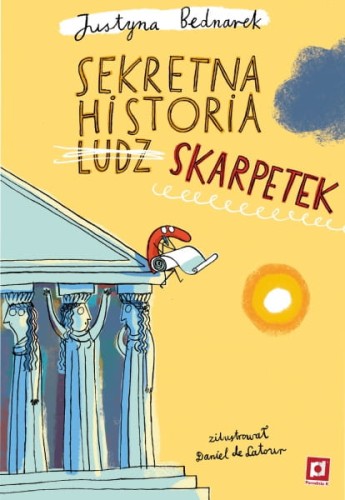 Poradnia k   -   Niesamowite Przygody Dziesięciu Skarpetek. Tom 5. Sekretna Historia Ludz…skarpetek