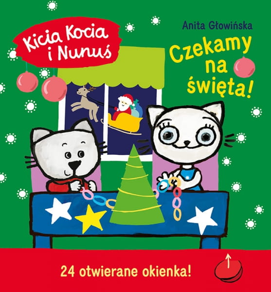 Wydawnictwo Media Rodzina          -        Kicia Kocia i Nunuś. Czekamy na Święta!