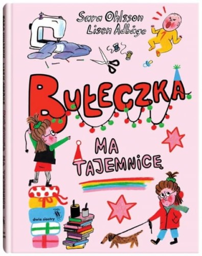 Wydawnictwo Dwie Siostry           -        Bułeczka ma Tajemnicę