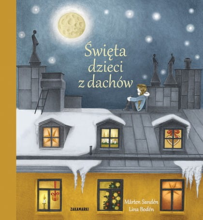 Wydawnictwo Zakamarki    -    Święta Dzieci z Dachów
