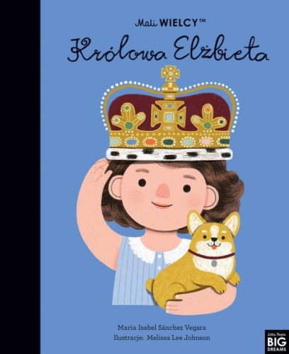 Wydawnictwo Smart Books    -    Mali Wielcy. Królowa Elżbieta