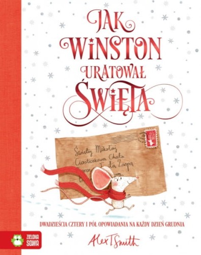 Wydawnictwo Zielona Sowa       -      Jak Winston Uratował Święta