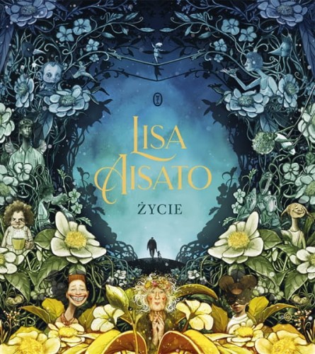 Wydawnictwo Literackie   -   	lisa Aisato Życie