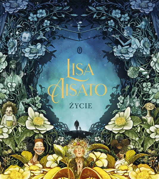 Wydawnictwo Literackie   -   	lisa Aisato Życie