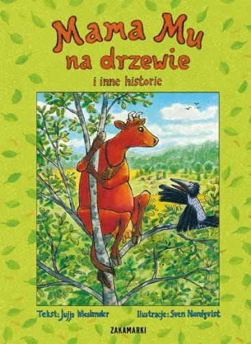 Zakamarki  -  Mama mu na Drzewie i Inne Historie