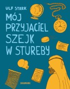 Wydawnictwo Zakamarki   -   Mój Przyjaciel Szejk w Stureby