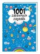 Wydawnictwo Nasza Księgarnia         -       1001 Zabawnych Zagadek