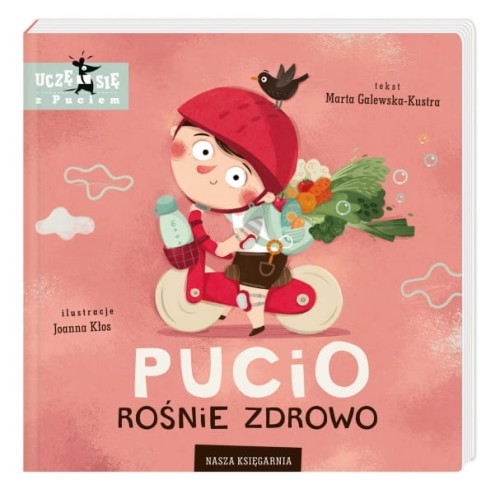 Nasza Księgarnia     -     Pucio Rośnie Zdrowo