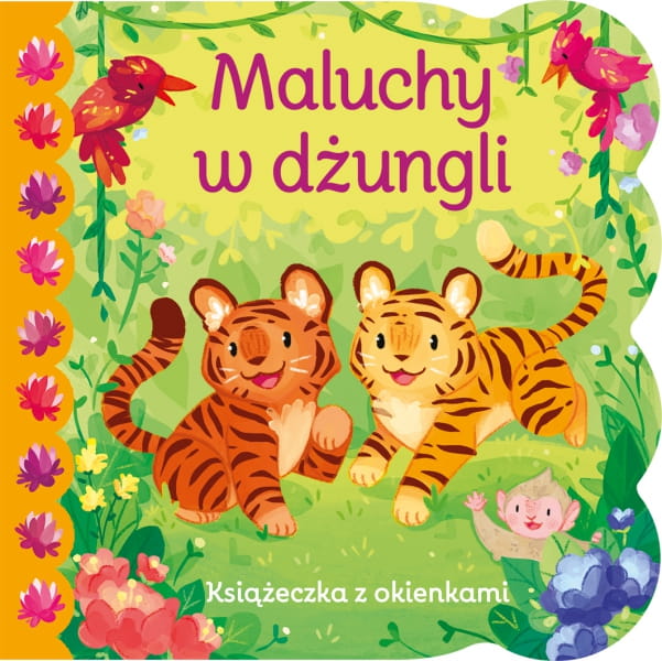 Wydawnictwo Olesiejuk         -         Maluchy w Dżungli. Książeczka z Okienkami
