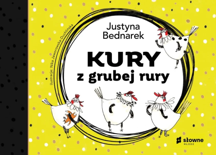 Wydawnictwo Słowne  -  Kury z Grubej Rury