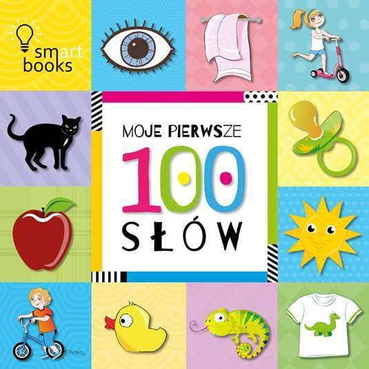Wydawnictwo Smart Books       -     Moje Pierwsze 100 Słów