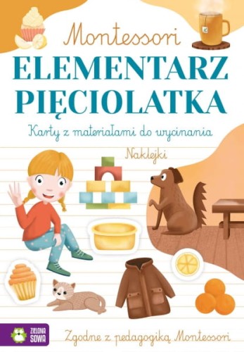 Wydawnictwo Zielona Sowa    -    Montessori. Elementarz Pięciolatka