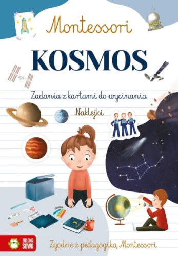 Wydawnictwo Zielona Sowa     -     Montessori. Kosmos