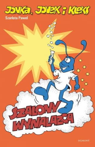 Wydawnictwo Egmont        -       Komiks  Jonka, Jonek i Kleks. Tom 8. Szalony Wynalazca i Inne Opowieści