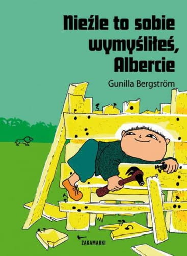 Zakamarki  -  Nieźle to Sobie Wymyśliłeś, Albercie
