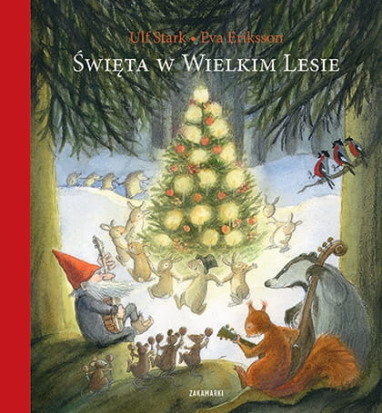 Wydawnictwo Zakamarki     -    Święta w Wielkim Lesie