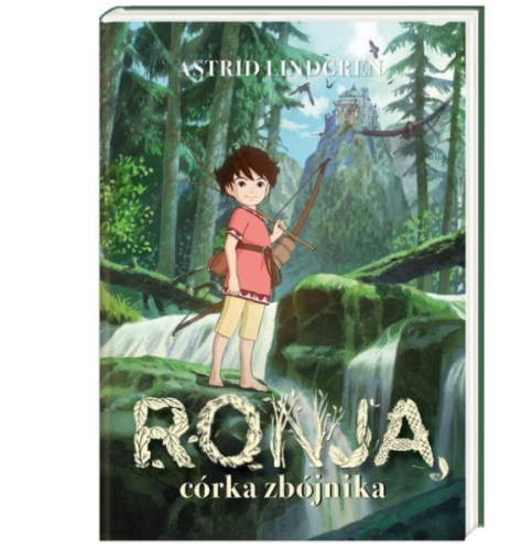 Wydawnictwo Nasza Księgarnia   -   Ronja, Córka Zbójnika