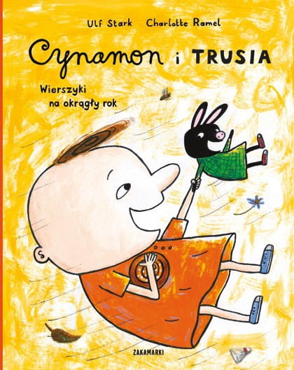Zakamarki  -  Cynamon i Trusia  -  Wierszyki na Okrągły rok