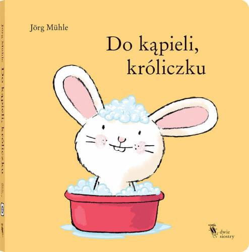 Dwie Siostry  -  do Kąpieli, Króliczku