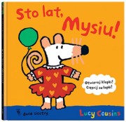 Wydawnictwo Dwie Siostry  -  sto Lat, Mysiu!