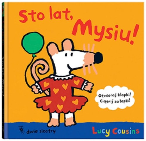 Wydawnictwo Dwie Siostry  -  sto Lat, Mysiu!