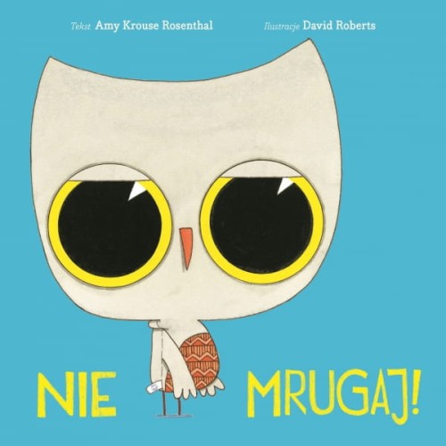 Wydawnictwo Kinderkulka  -  nie Mrugaj!