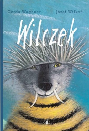 Wydawnictwo Tatarak  -  Wilczek