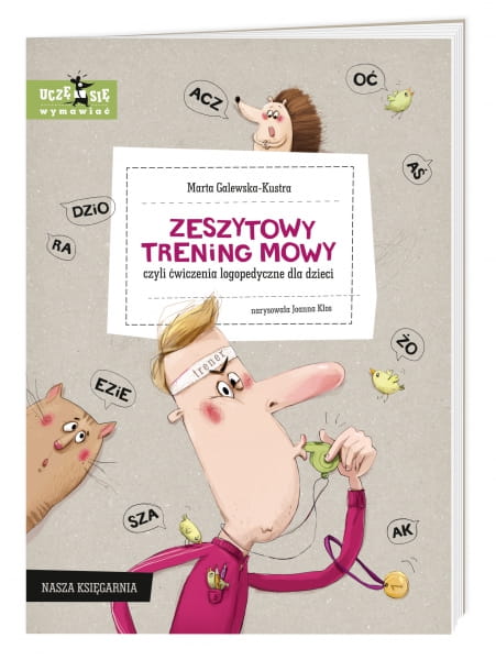 Nasza Księgarnia   -   Zeszytowy Trening Mowy, Czyli Ćwiczenia Logopedyczne Dla Dzieci