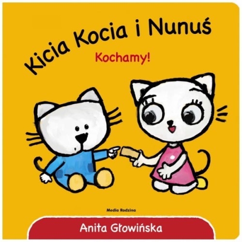 Media Rodzinna  -  Kicia Kocia i Nunuś. Kochamy