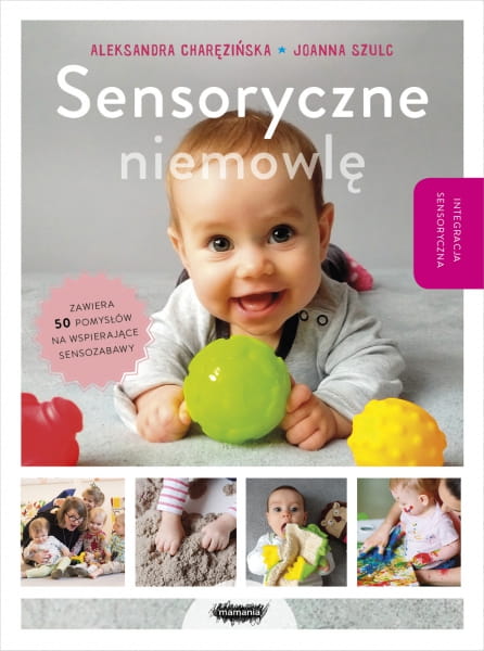 Mamania  -  Sensoryczne Niemowlę