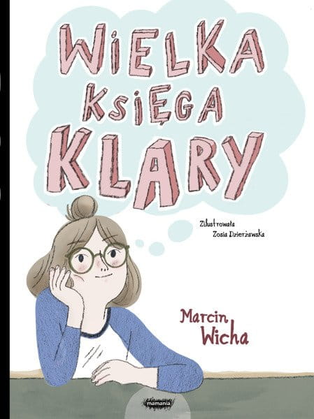 Wydawnictwo Mamania            -          Wielka Księga Klary