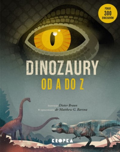 Wydawnictwo Kropka  -  Dinozaury od a do z