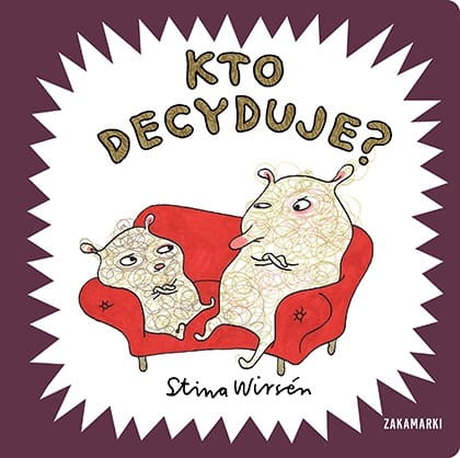 Wydawnictwo Zakamarki    -    Kto Decyduje?