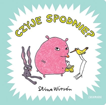 Wydawnictwo Zakamarki       -     Czyje Spodnie?