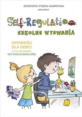 Wydawnictwo Znak   -   Self - Regulation. Szkolne Wyzwania