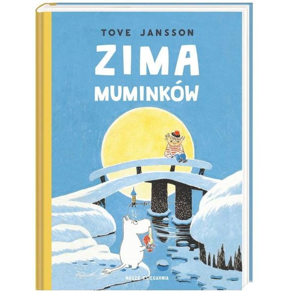 Wydawnictwo Nasza Księgarnia     -    Zima Muminków