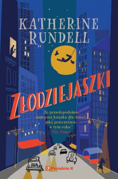 Wydawnictwo Poradnia k       -      Złodziejaszki