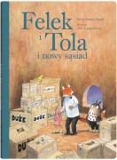 Dwie Siostry    -    Felek i Tola i Nowy Sąsiad