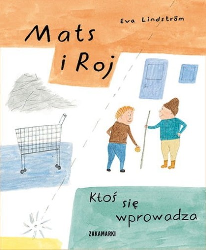 Zakamarki  -  Mats i roj Ktoś Się Wprowadza